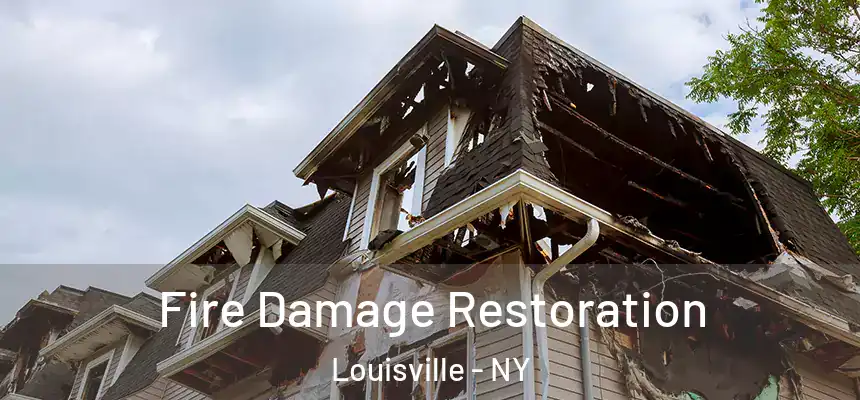 Fire Damage Restoration Louisville - NY
