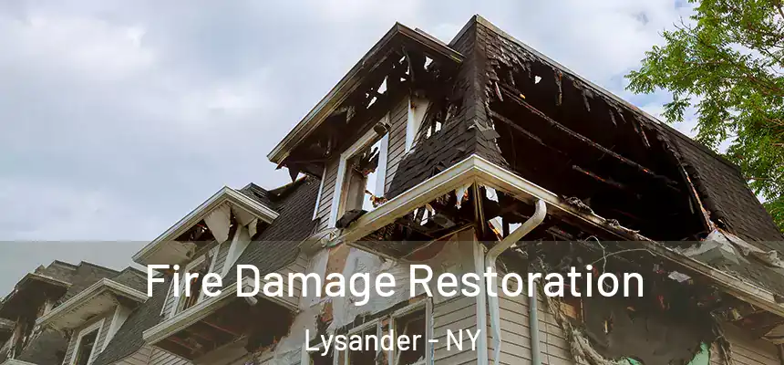 Fire Damage Restoration Lysander - NY