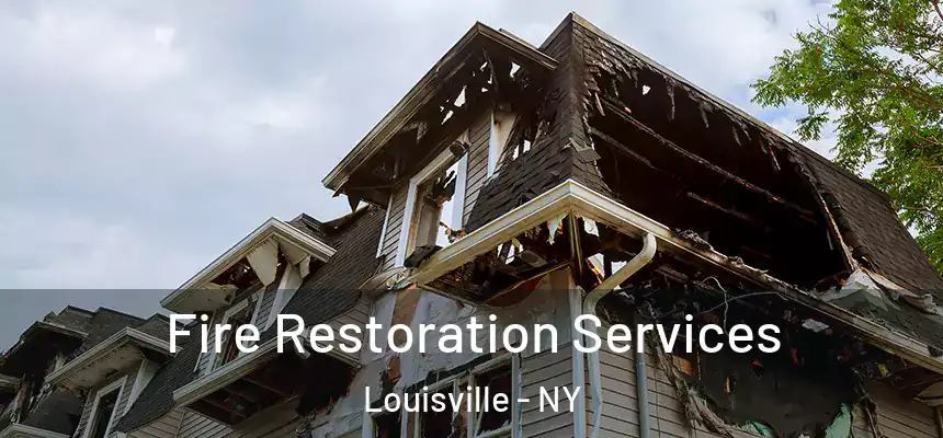  Fire Restoration Services Louisville - NY