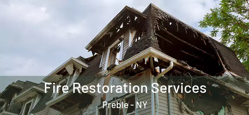  Fire Restoration Services Preble - NY