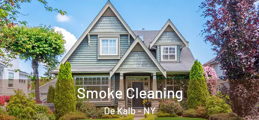  Smoke Cleaning De Kalb - NY