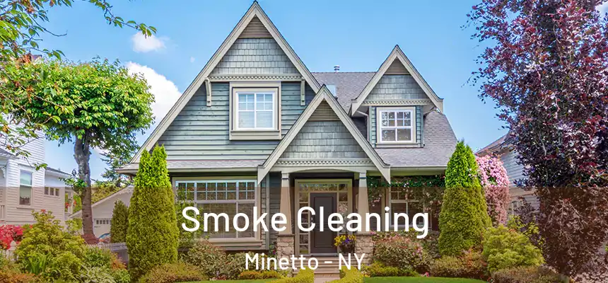 Smoke Cleaning Minetto - NY