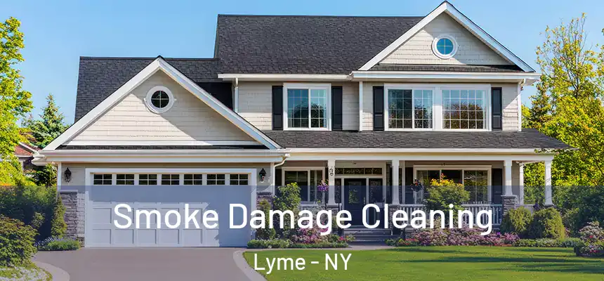 Smoke Damage Cleaning Lyme - NY