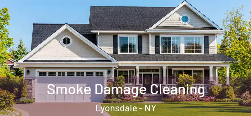 Smoke Damage Cleaning Lyonsdale - NY